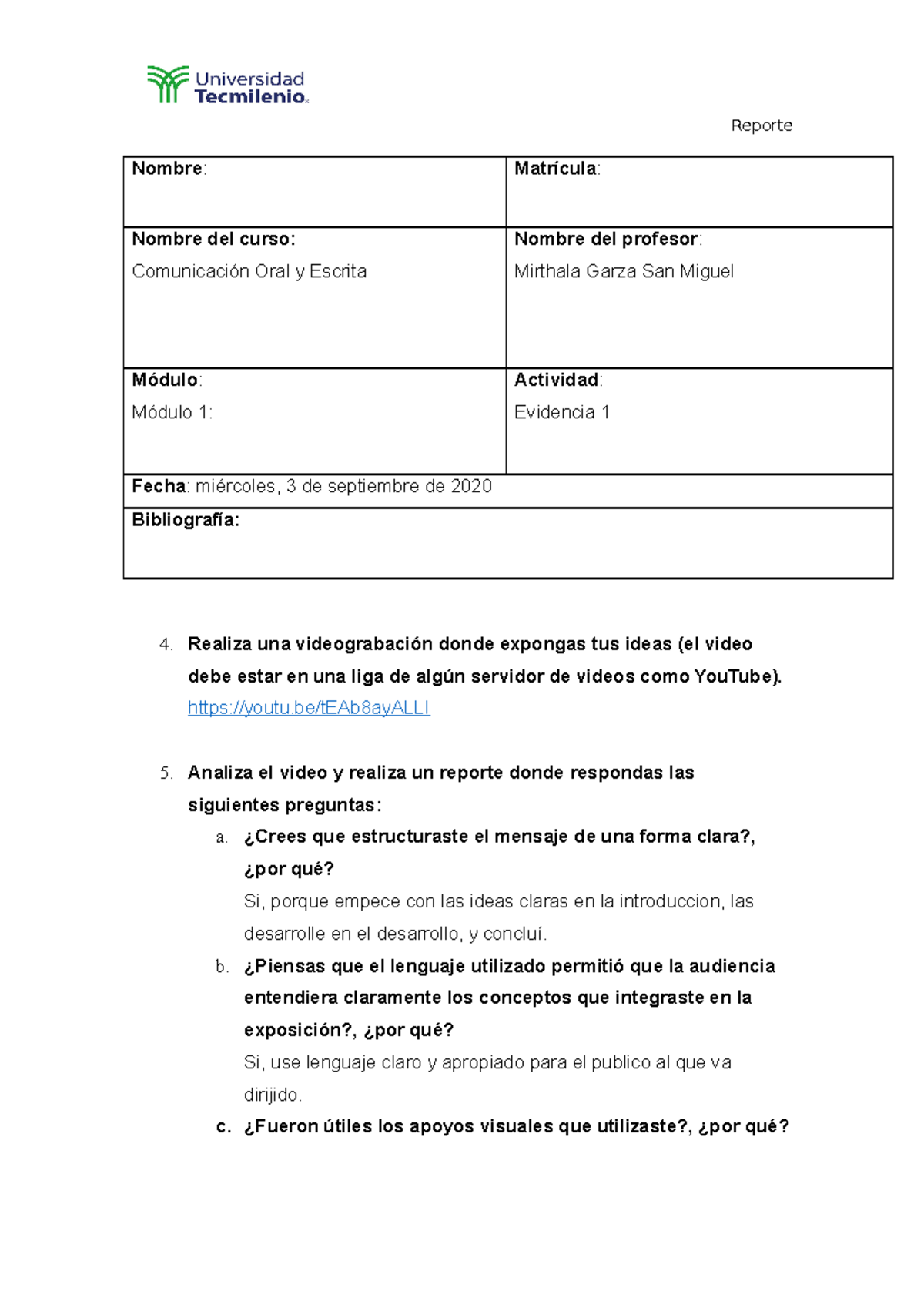 Evidencia 1 comunicacion - Reporte Nombre: Matrícula: Nombre del curso ...