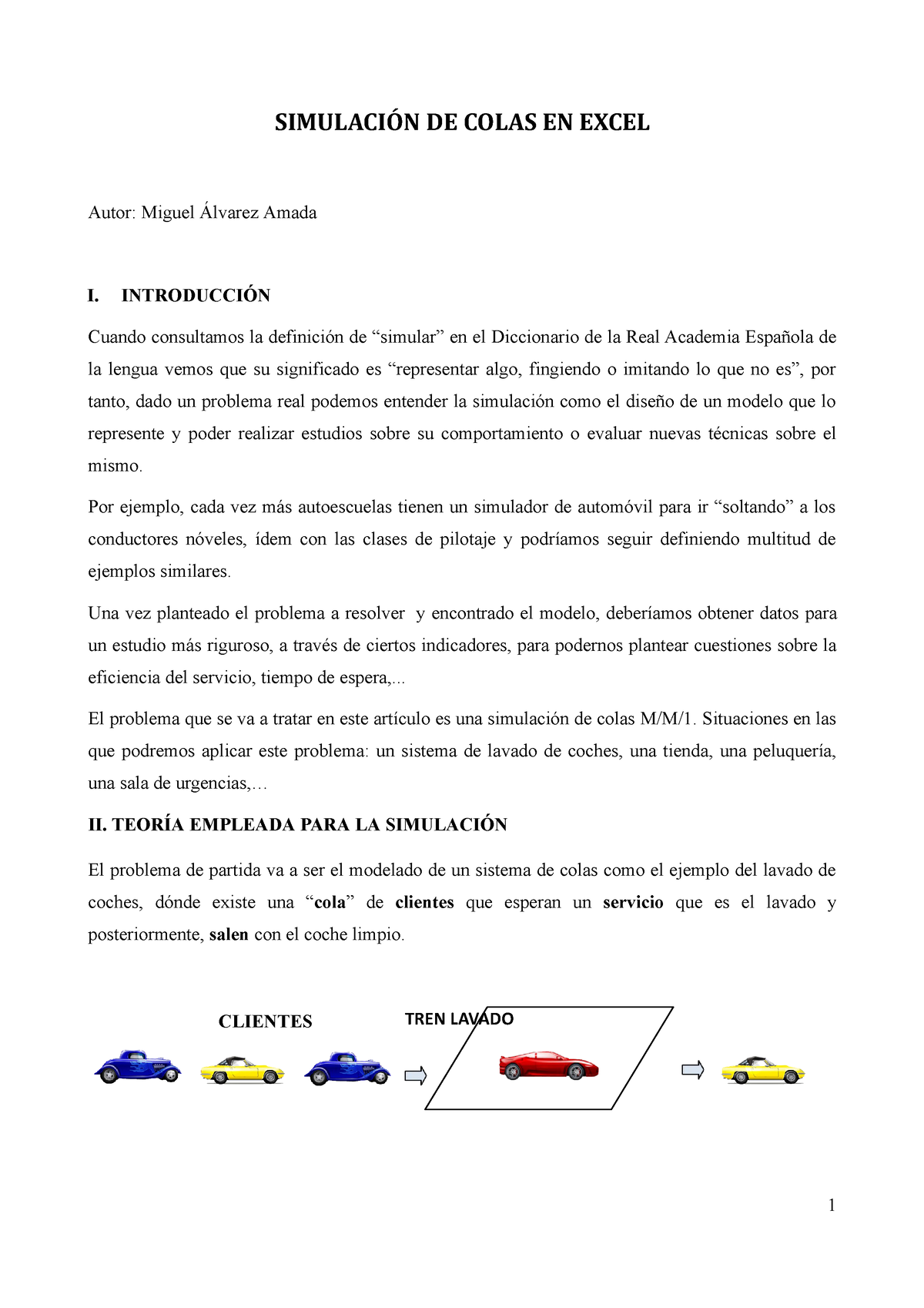 Simulación de colas en excel - SIMULACIÓN DE COLAS EN EXCEL Autor: Miguel  Álvarez Amada I. - Studocu