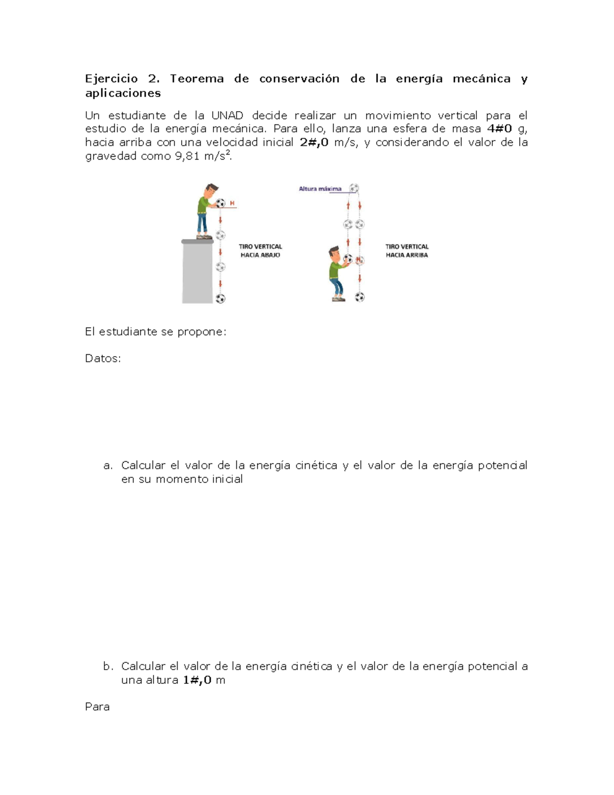 Tarea 3 - Ejercicio 2. Teorema De Conservación De La Energía Mecánica Y ...