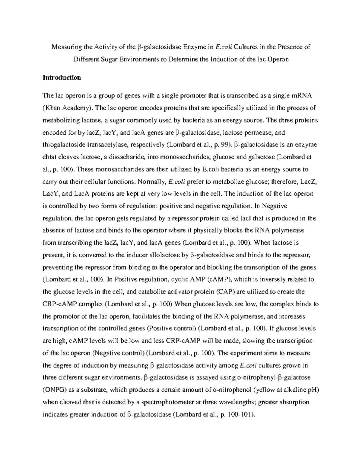 Lab Report 2 Final Version Measuring the Activity of the βgalactosidase Enzyme in E Cultures