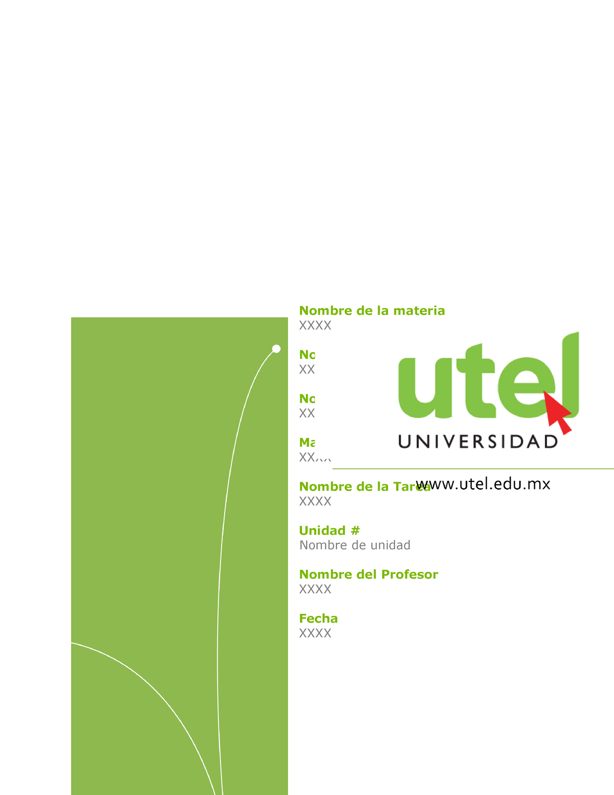 Actividad 4 Estructura 4semanas Nombre De La Materia Xxxx Nombre De La Licenciatura Xxxx 4431