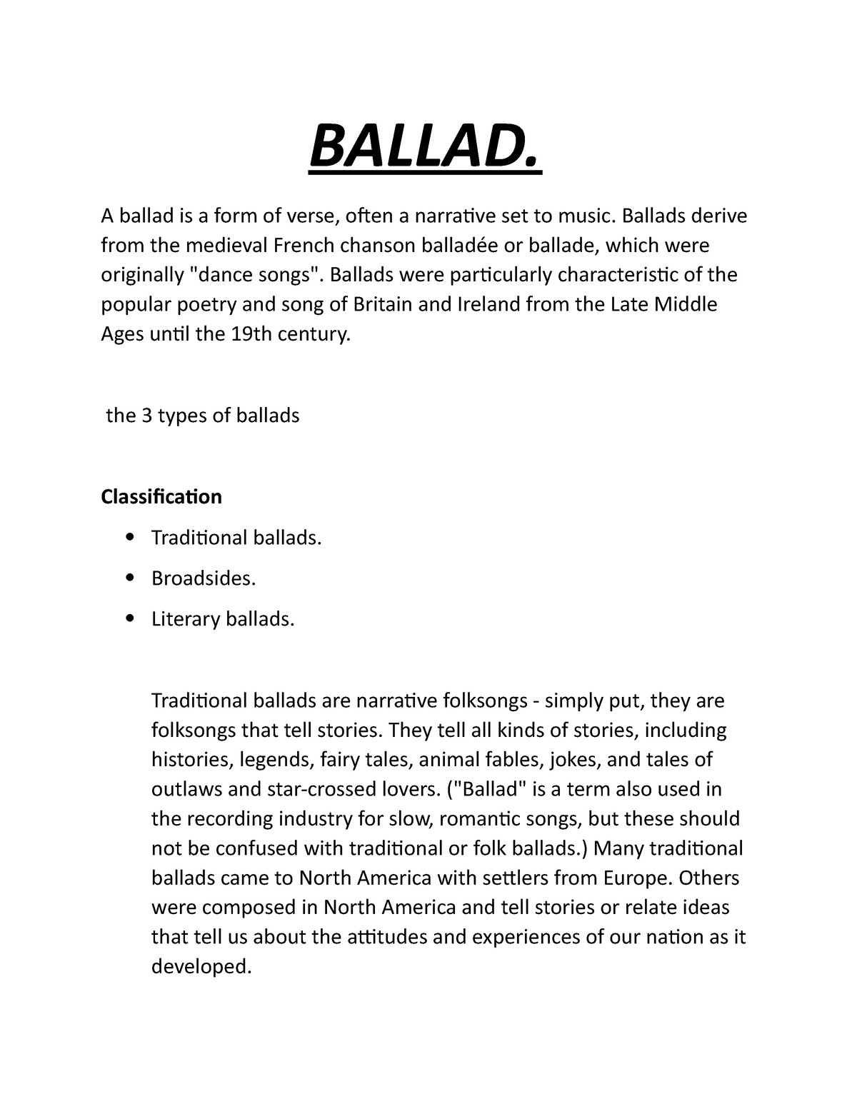 Ballad - BALLAD. A ballad is a form of verse, often a narrative set to ...