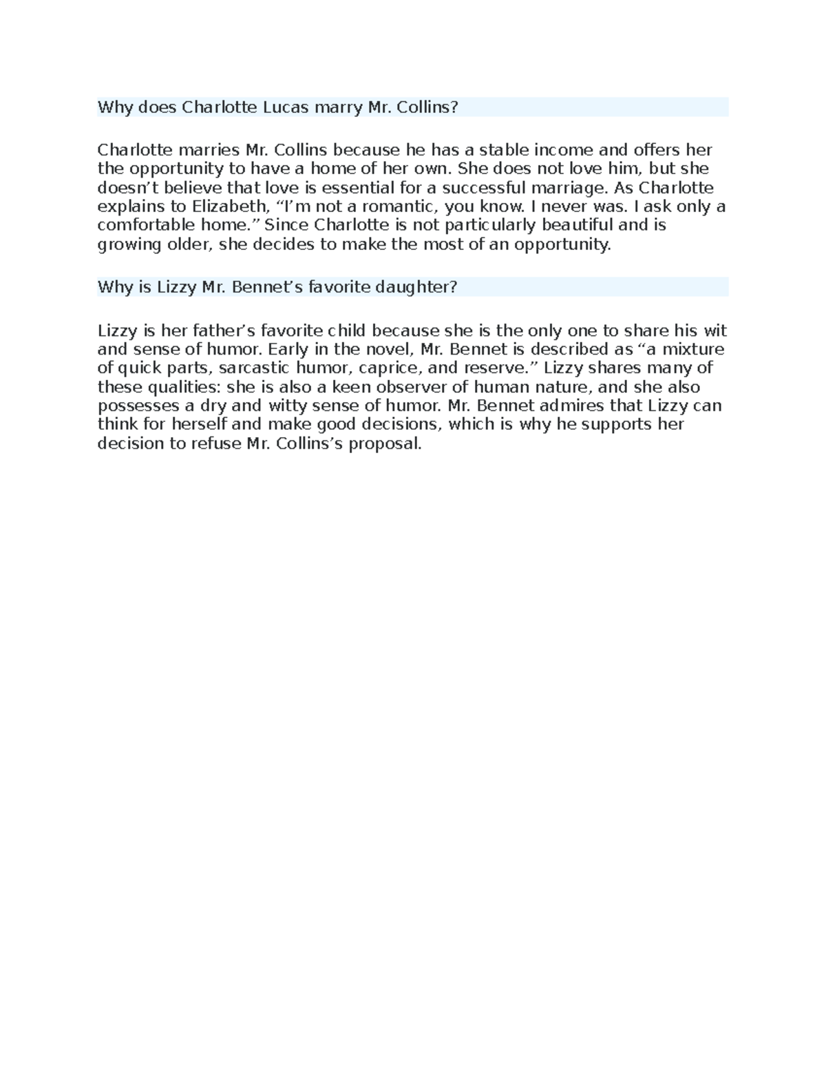 Why does Charlotte Lucas marry Mr - Collins? Charlotte marries Mr