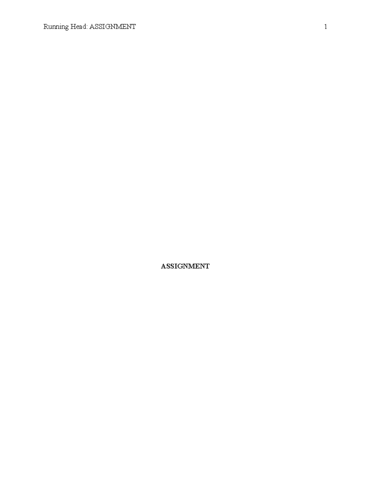 Shaheryar OE 1 - notes summary - Running Head: ASSIGNMENT 1 ASSIGNMENT ...
