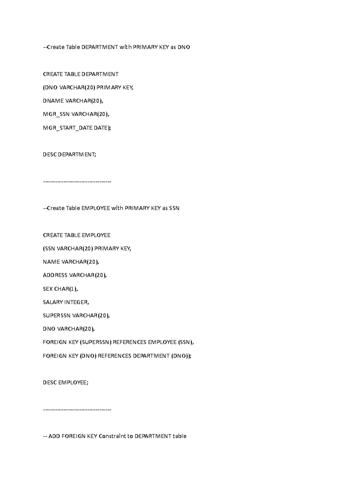 5th program - NOTHING -Create Table DEPARTMENT with PRIMARY KEY as DNO ...
