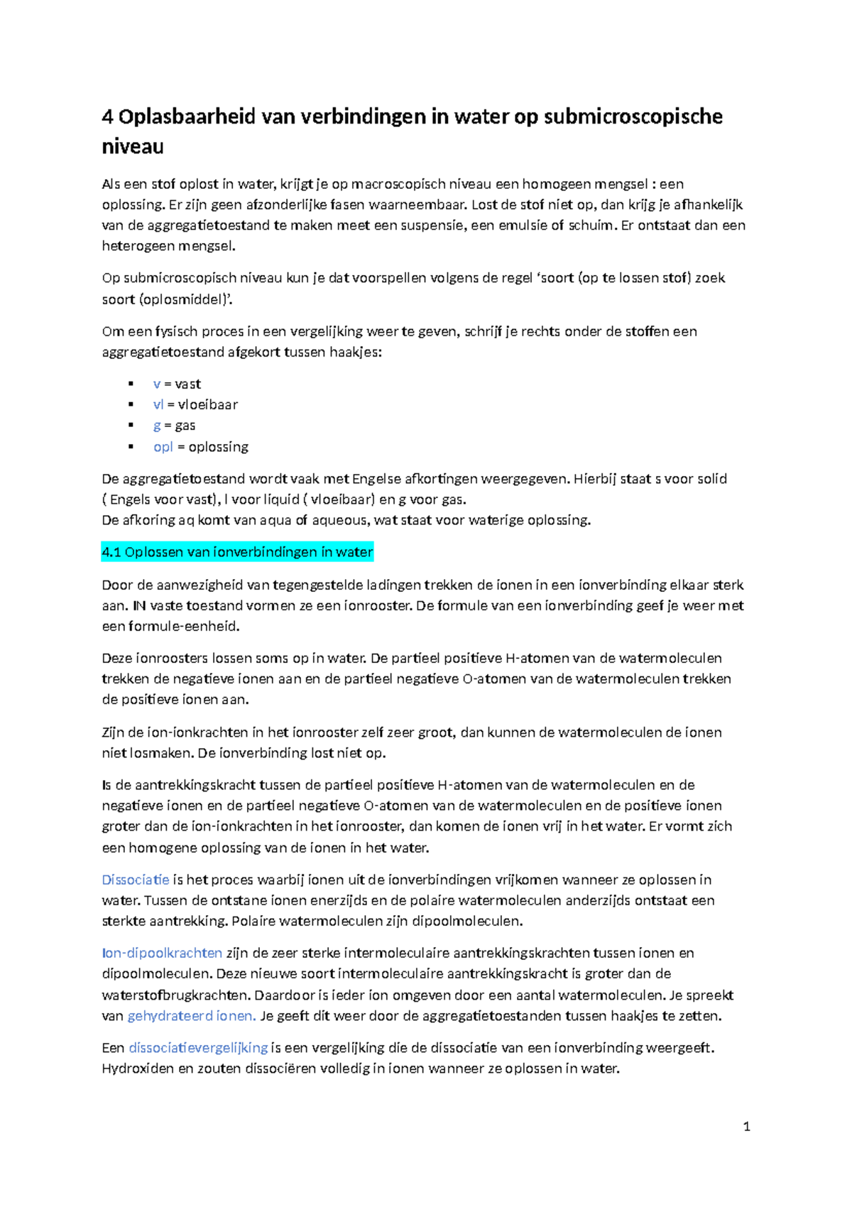 Chemie 4 Oplosbaarheid van verbindingen in water op submicroscopische ...