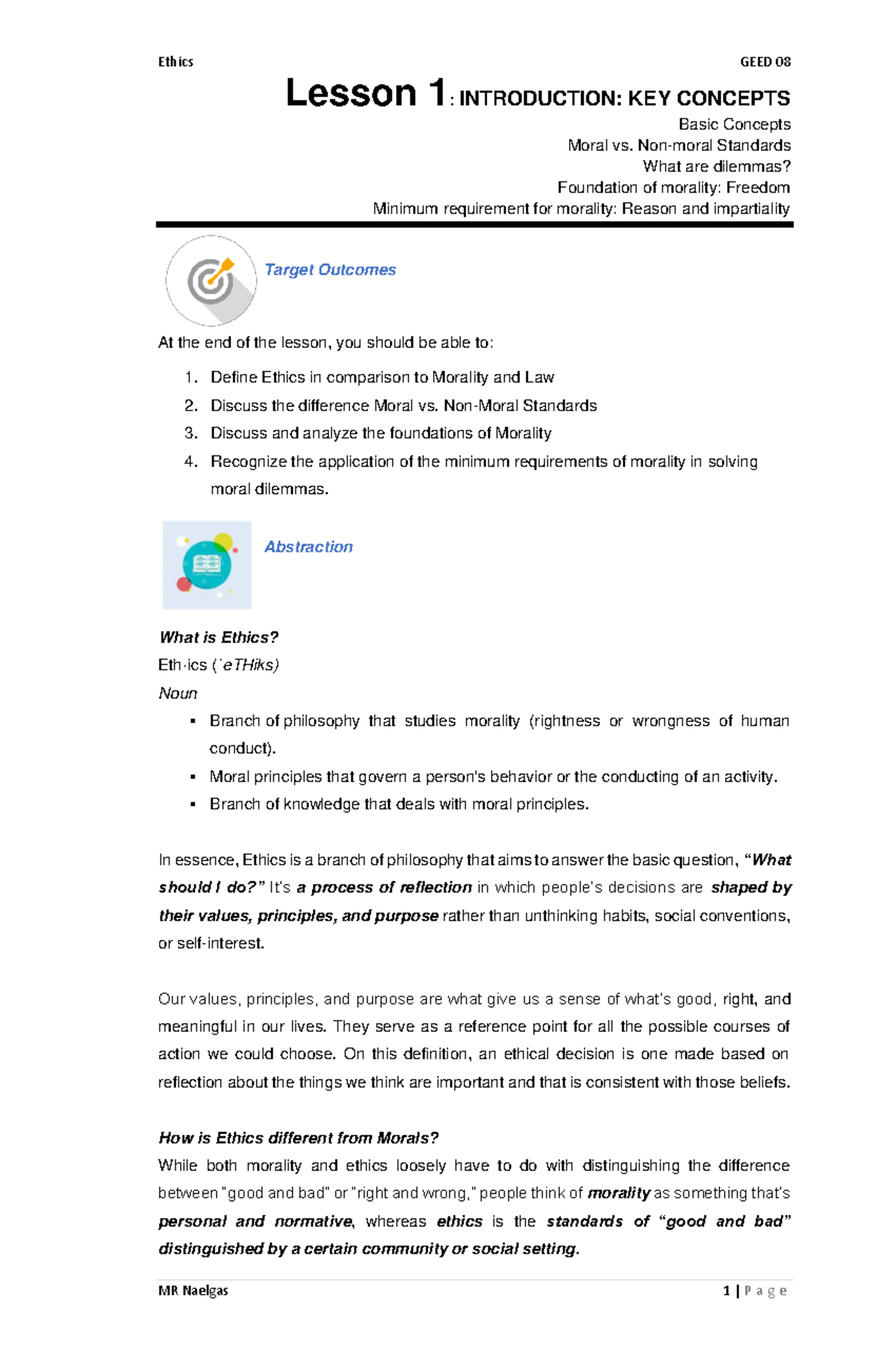 Morality ( Moral and Nonmoral Standards, Freedom, and Moral Dilemmas