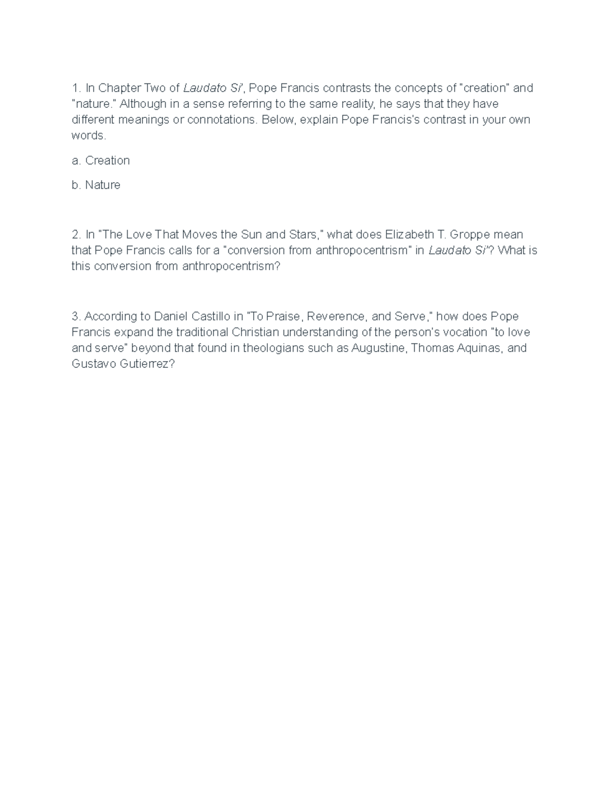 Reading guide 8 - In Chapter Two of Laudato Si’, Pope Francis contrasts ...