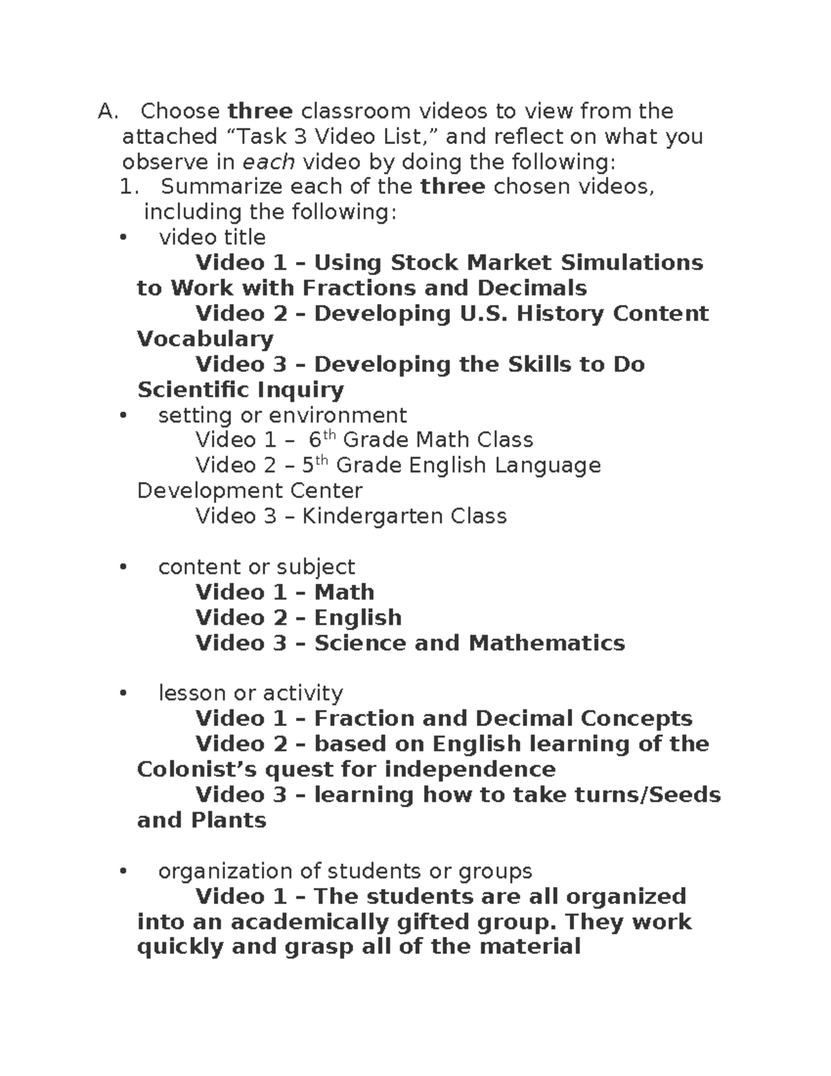 WGU Task 3 - This is an assignment - A. Choose three classroom videos ...