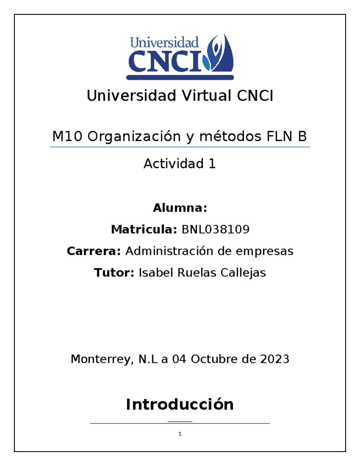 Actividad 1 - Cnci - Universidad Virtual CNCI M10 Organización Y ...