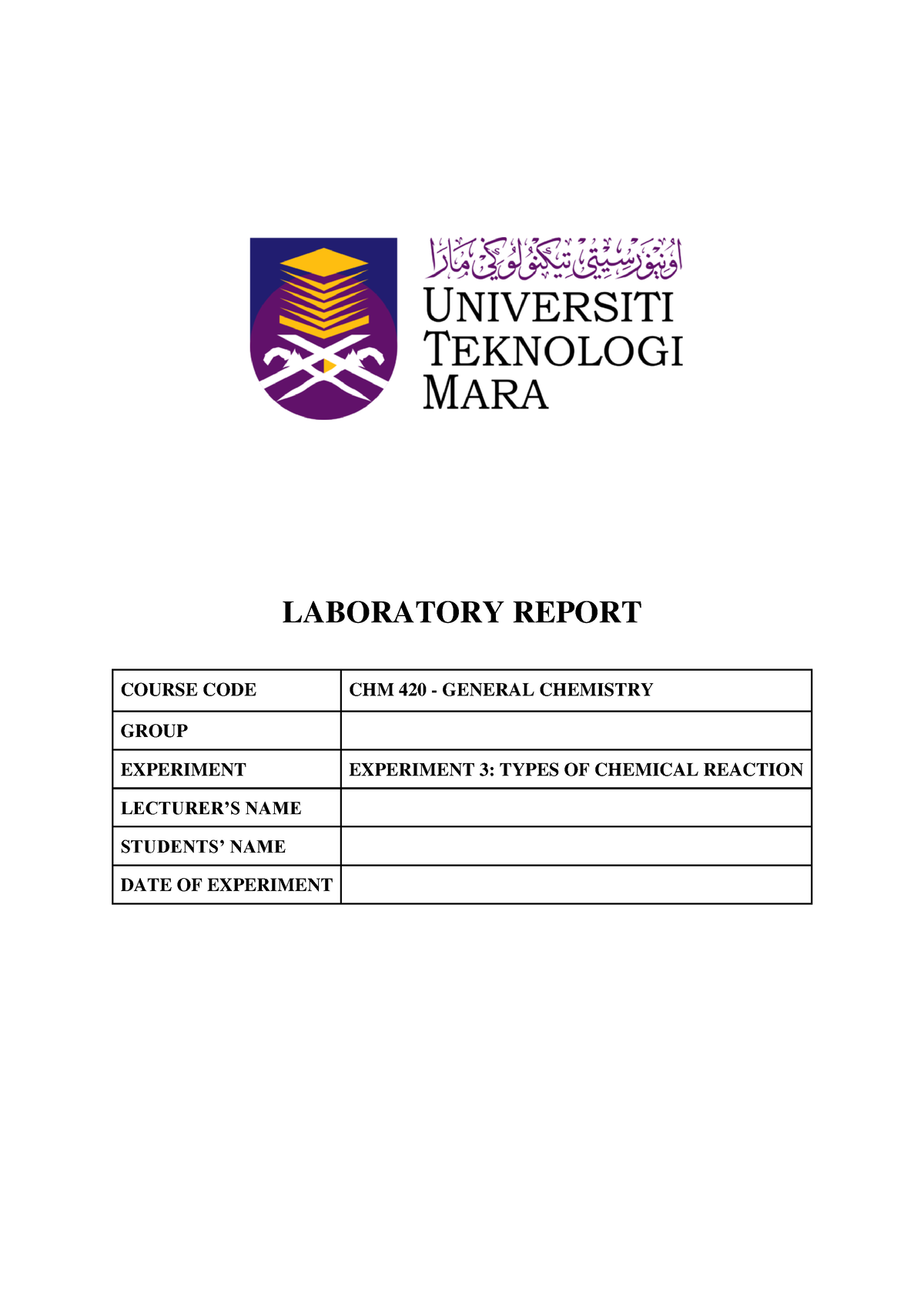 EXP 3 CHM420 - PLEASE DO NOT COPY!! Reference Can - LABORATORY REPORT ...