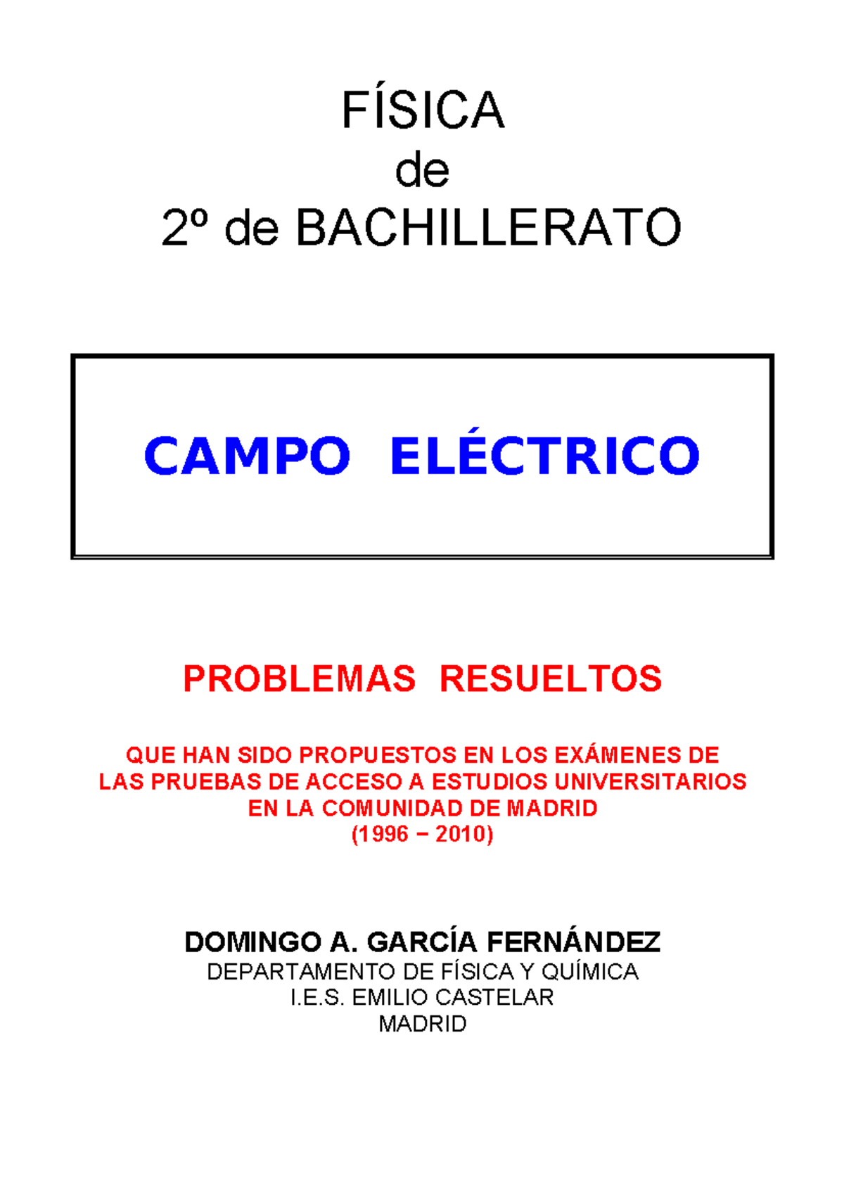 43403574 3 3 Campo Electrico Problemas Resueltos DE Acceso A LA ...