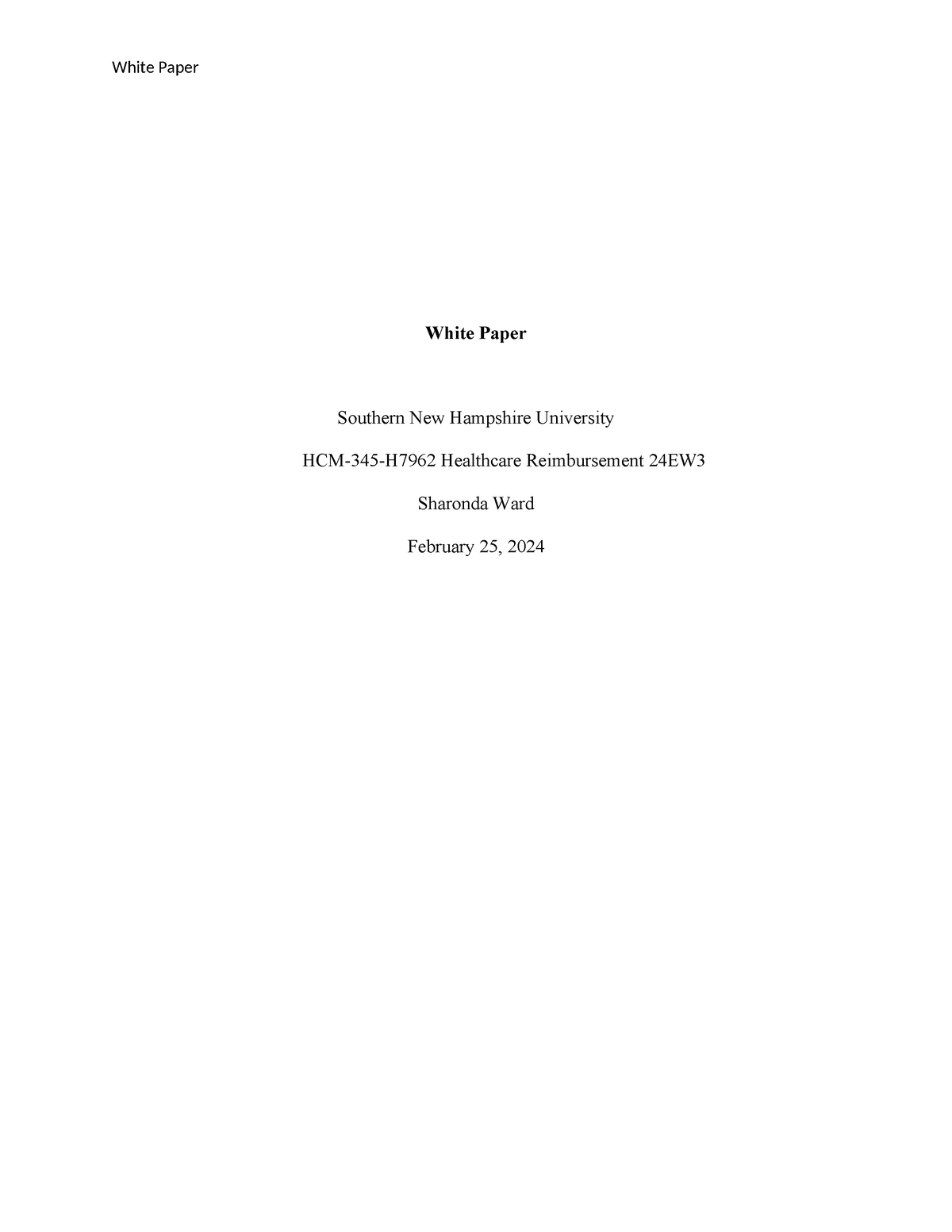 HCM 345 White Paper - White Paper Southern New Hampshire University HCM ...