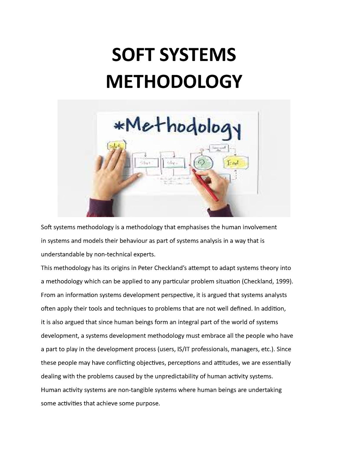 SOFT Systems Methodology SOFT SYSTEMS METHODOLOGY Soft systems