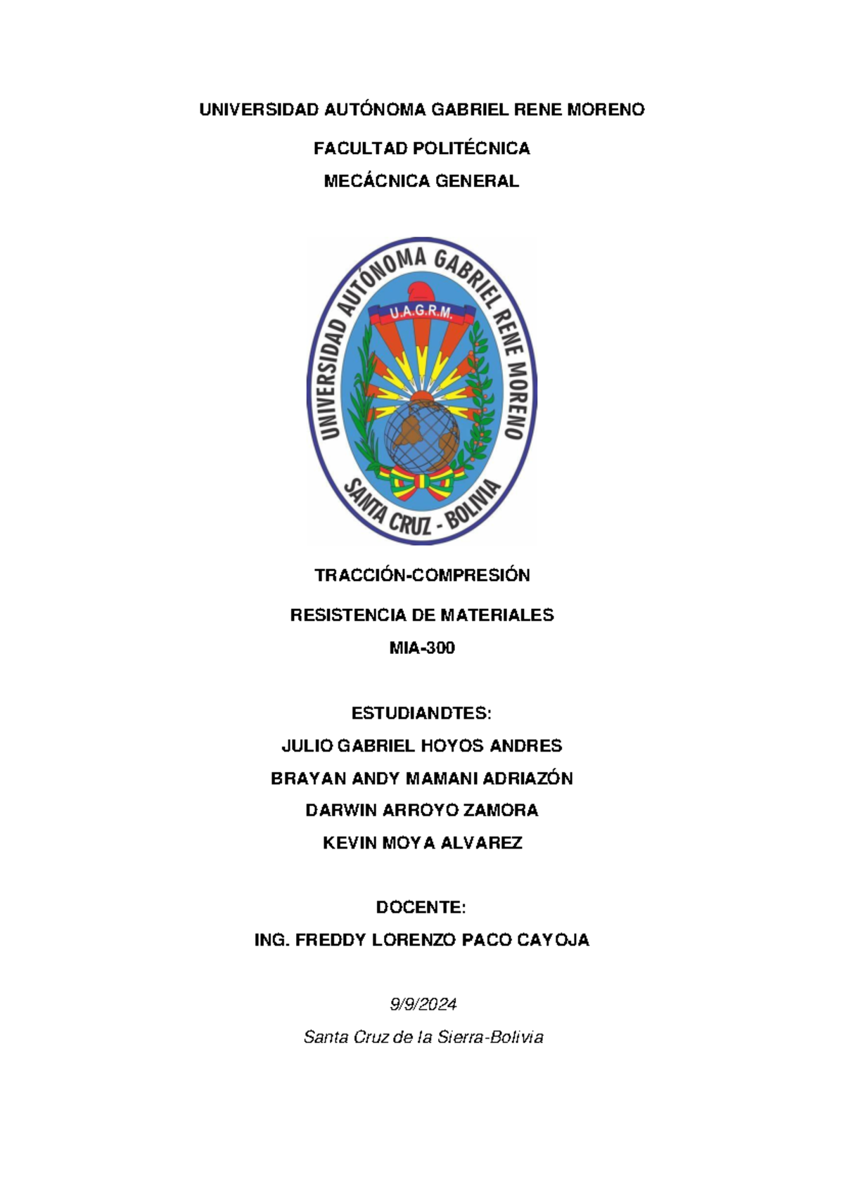 Traccion-compresion, Informe 2 - UNIVERSIDAD AUTÓNOMA GABRIEL RENE ...
