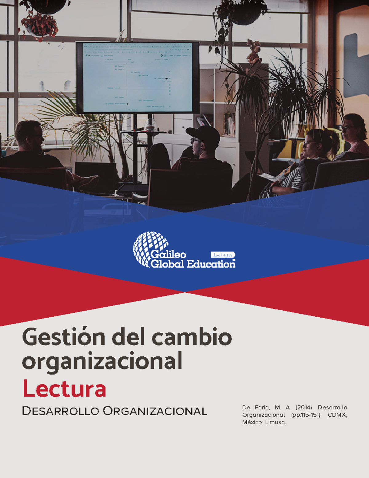 Bloque 3 Lectura base - .... - Gestión del cambio organizacional ...