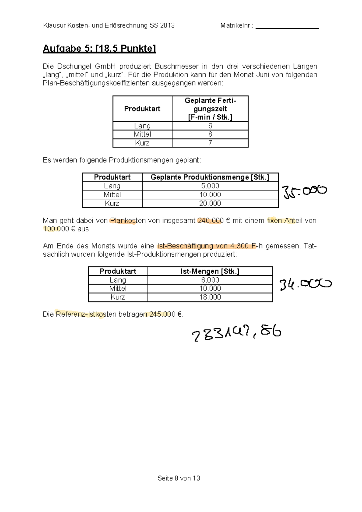 Alle Altklausuren Kostenkontrolle - Klausur Kosten- und Erlösrechnung ...