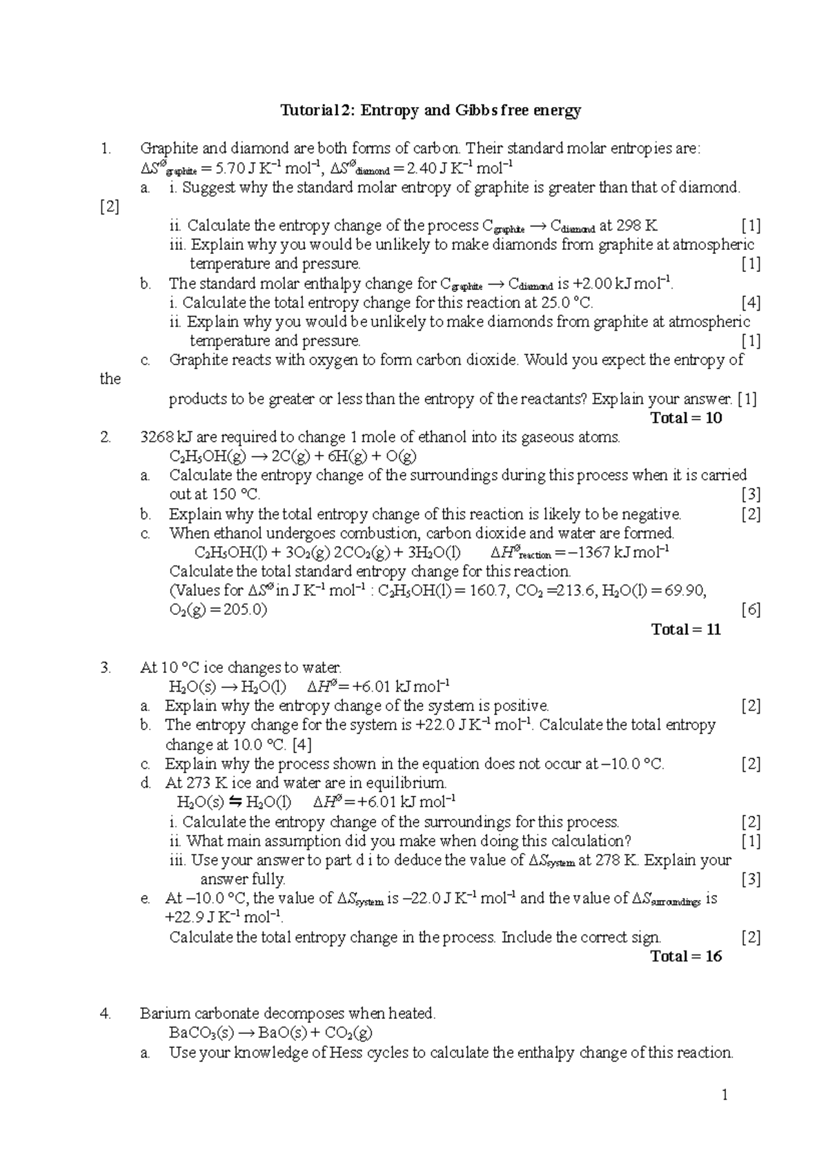 Tutorial 2 - Entropy and Gibbs free energy - Graphite and diamond are ...