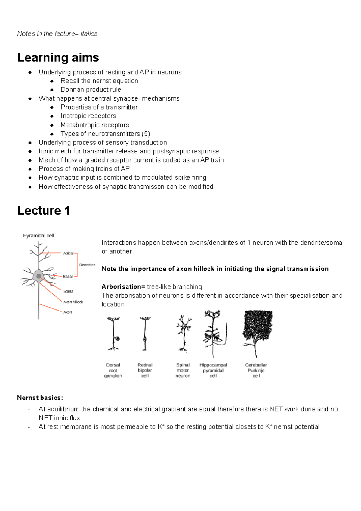 Biology of neurons, notes - Notes in the lecture= italics Learning aims ...
