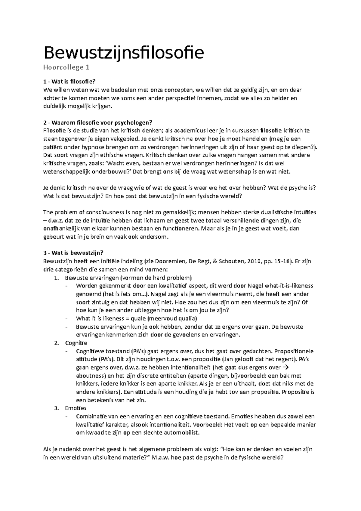 Hoorcollege Samenvatting - Bewustzijnsfilosofie Hoorcollege 1 1 - Wat ...