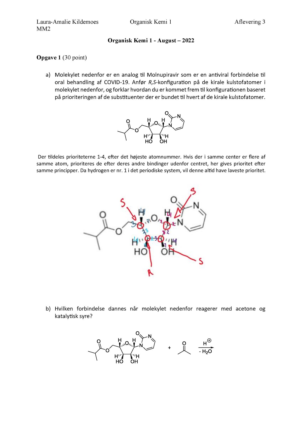 Obligatorisk Aflevering 3 - MM Organisk Kemi 1 - August – 2022 Opgave 1 ...