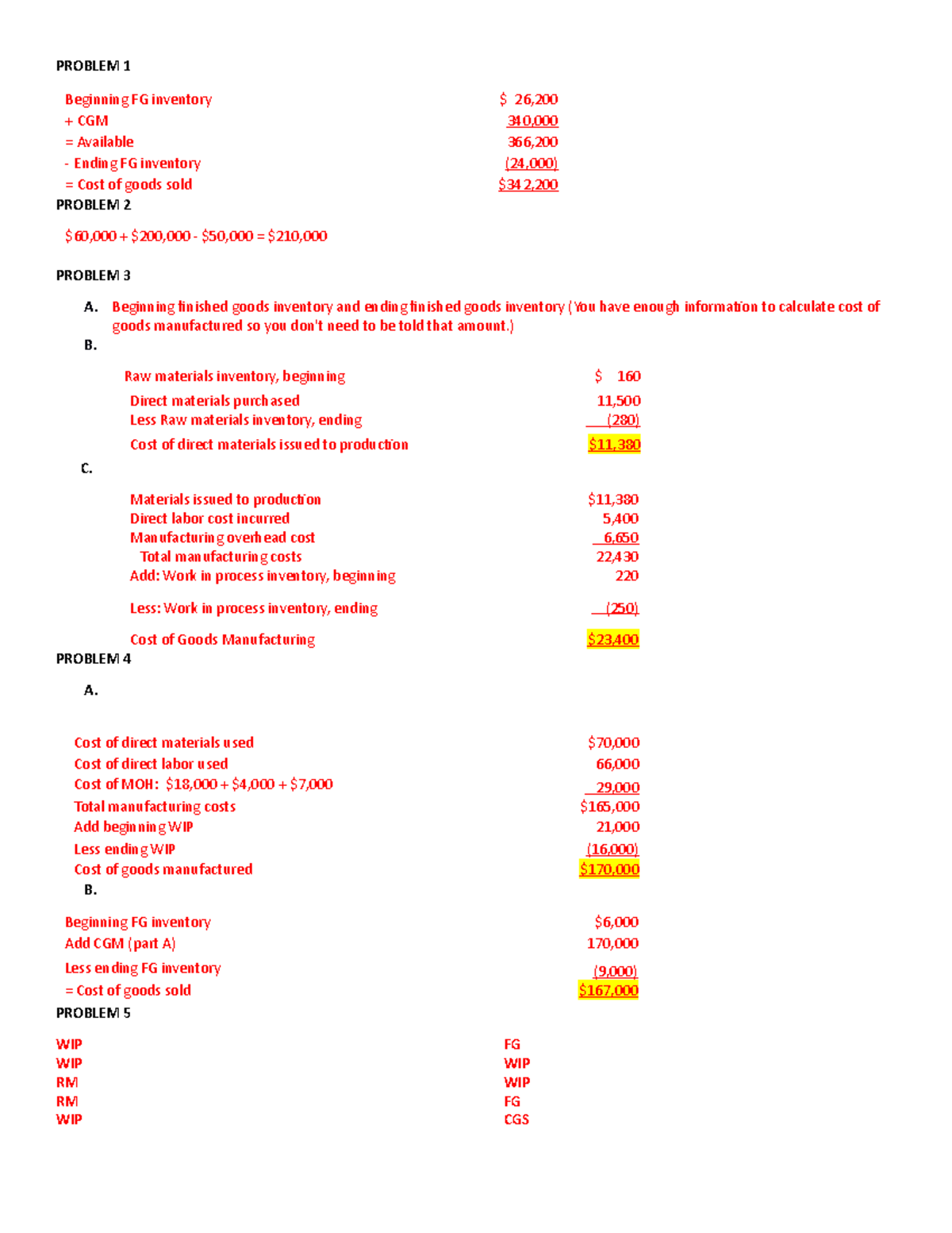 Exam, answers - PROBLEM 1 Beginning FG inventory CGM Available Ending ...