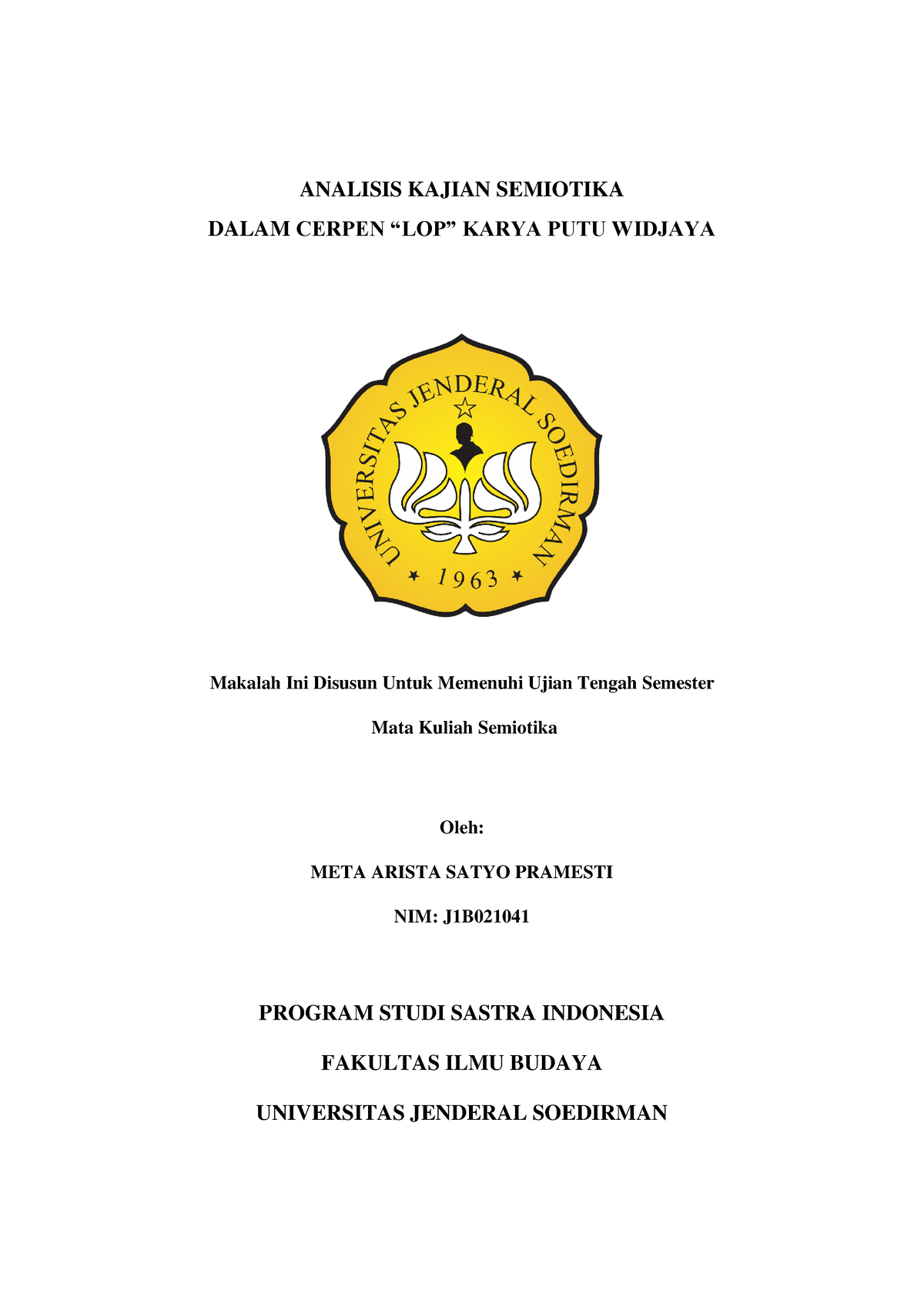 Makalah Semiotika - ANALISIS KAJIAN SEMIOTIKA DALAM CERPEN “LOP” KARYA ...