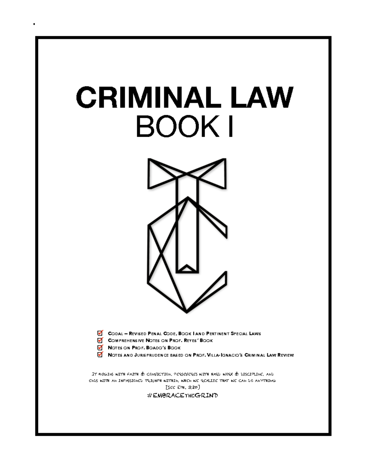 Clarence TIU Criminal Law 1 Notes Last Edit Jan2018 - CRIMINAL LAW BOOK ...