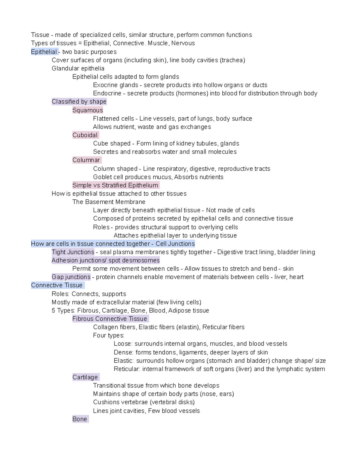 Chapter 4 - Tissue - made of specialized cells, similar structure ...