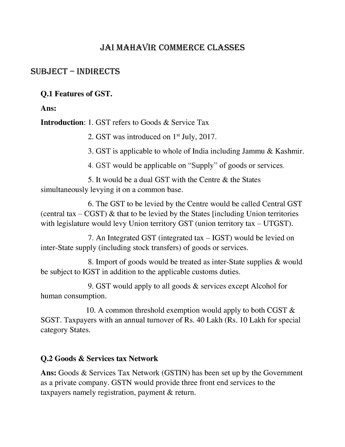 GST Theory PDF 2 - Q Features Of GST. Ans: Introduction: 1. GST Refers ...