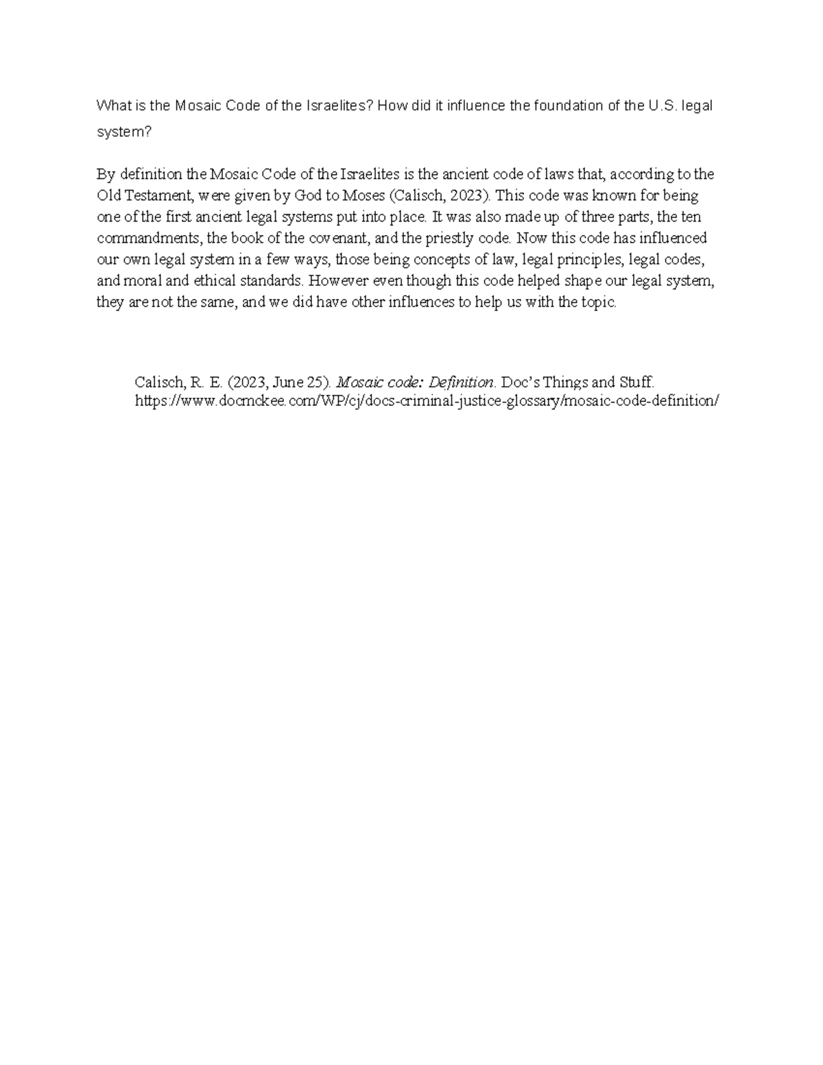 What is the Mosaic Code of the Israelites legal system? By definition