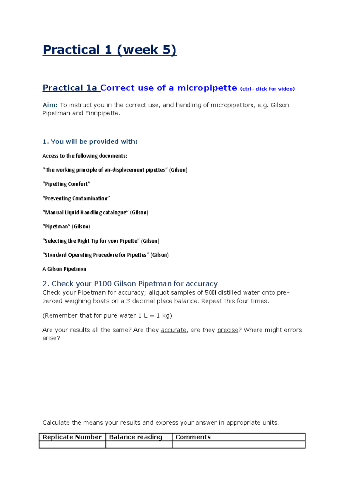 Practical 1 Practical 1 (week 5) Practical 1a Correct use of a