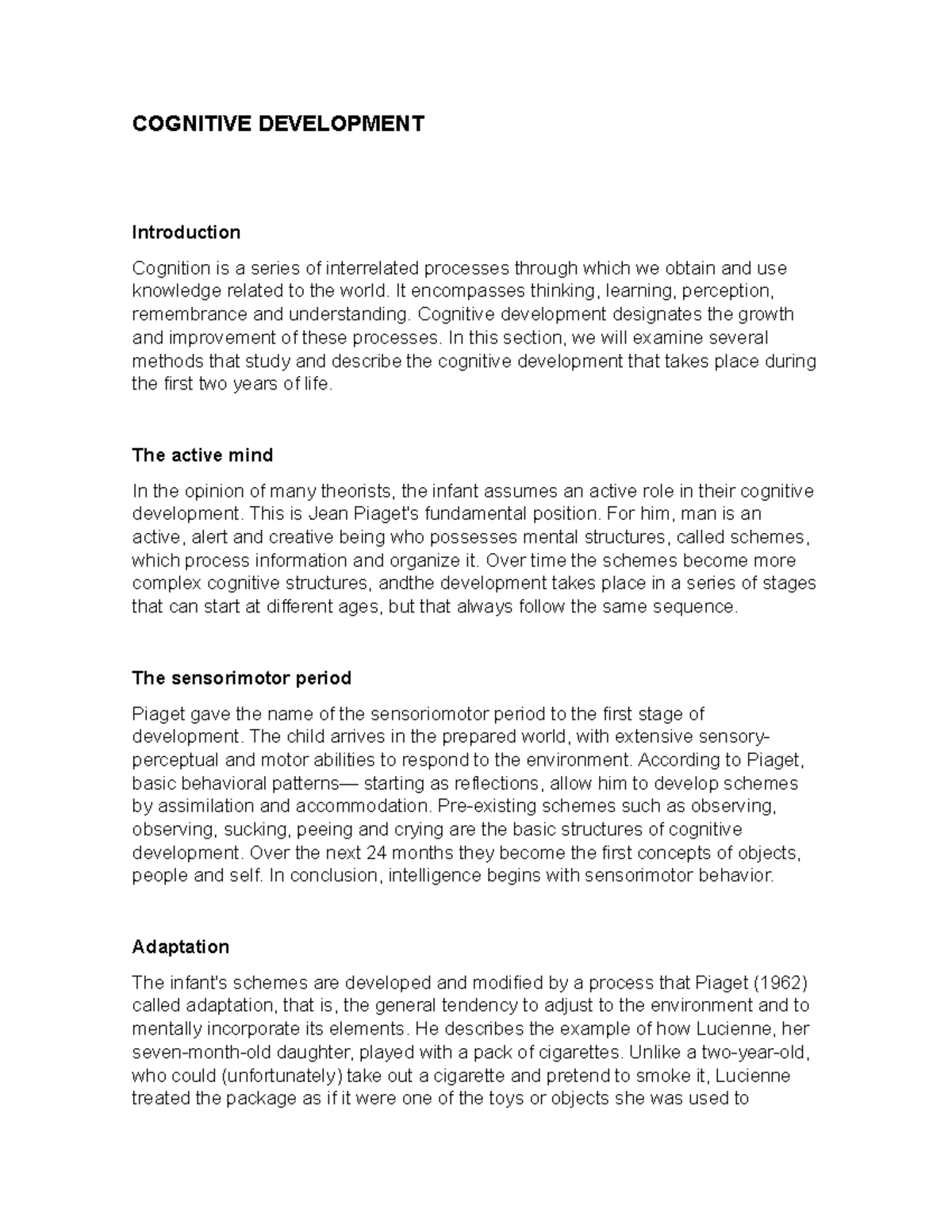 Introduction of cognitive outlet development