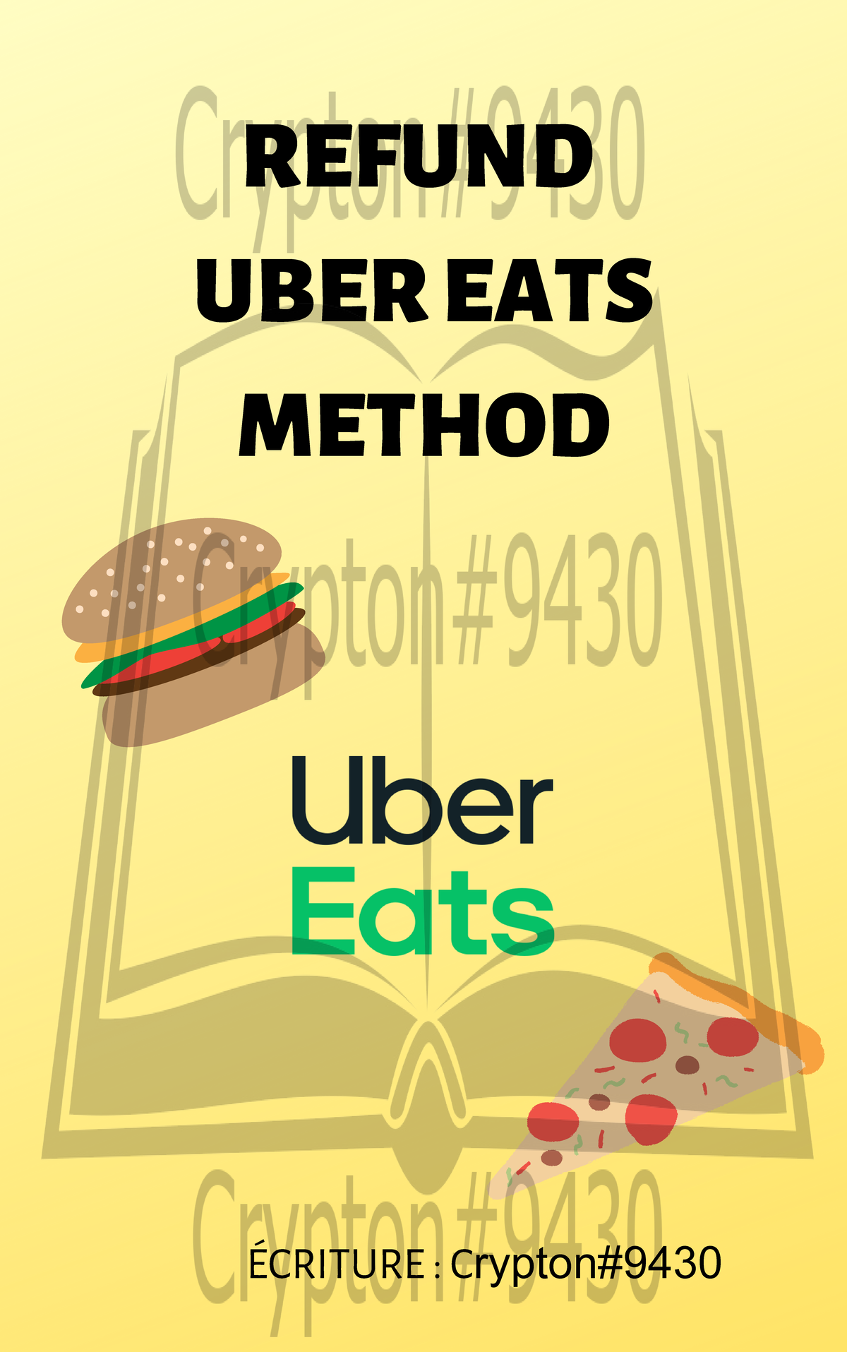 Refund ubereats Bb tu REFUND UBER EATS METHOD ÉCRITURE Crypton