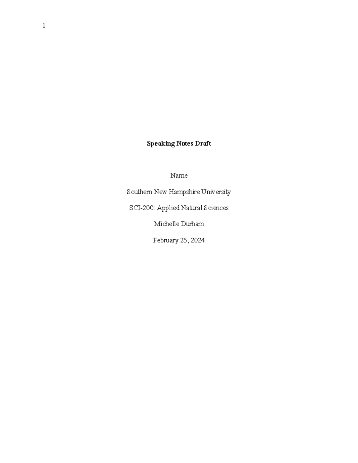 Speaking NOtes Draft - Speaking Notes Draft Name Southern New Hampshire ...