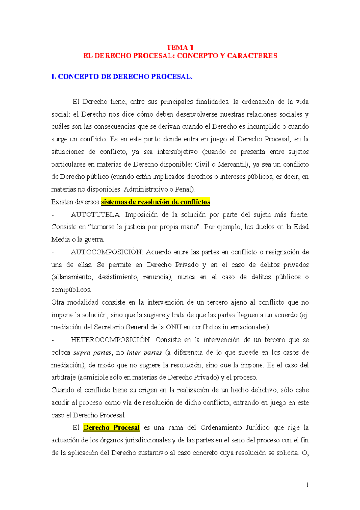 Derecho Procesal I - TEMA 1 EL DERECHO PROCESAL: CONCEPTO Y CARACTERES ...