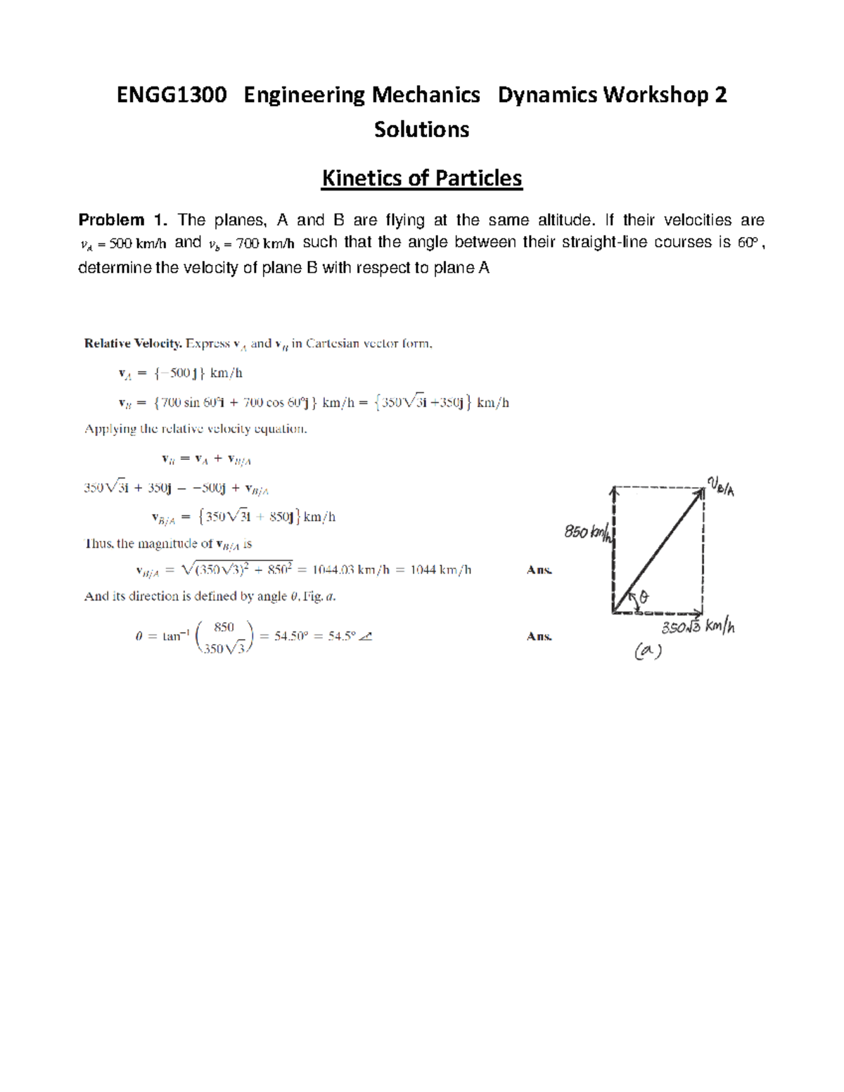 Workshop-D 2 Solutions - ENGG1300 Engineering Mechanics Dynamics ...