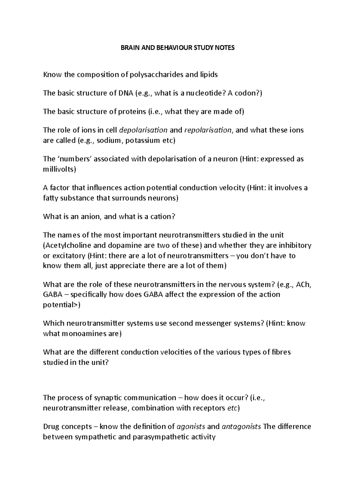 B&B Summary - BRAIN AND BEHAVIOUR STUDY NOTES Know the composition of ...