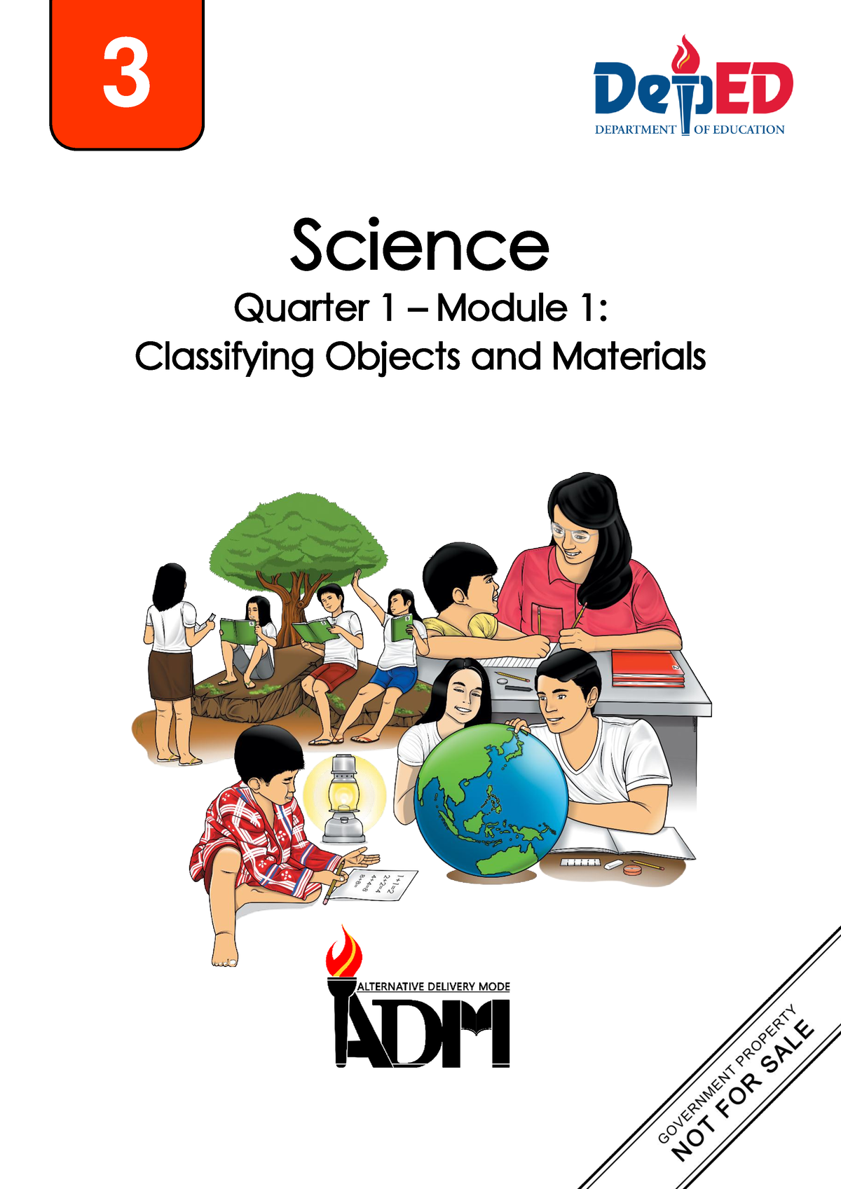 Science 3 Q1 Mod1 classifyingobjectsandmaterials Final 07182020 ...