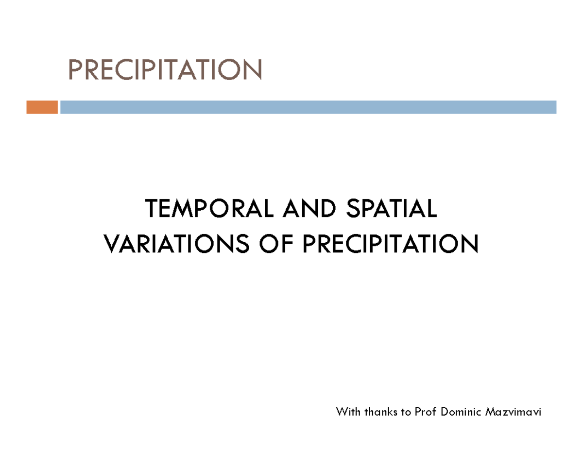 Topic 9 Precipitation - Spatial and Temporal Variation in Rainfall L9 ...