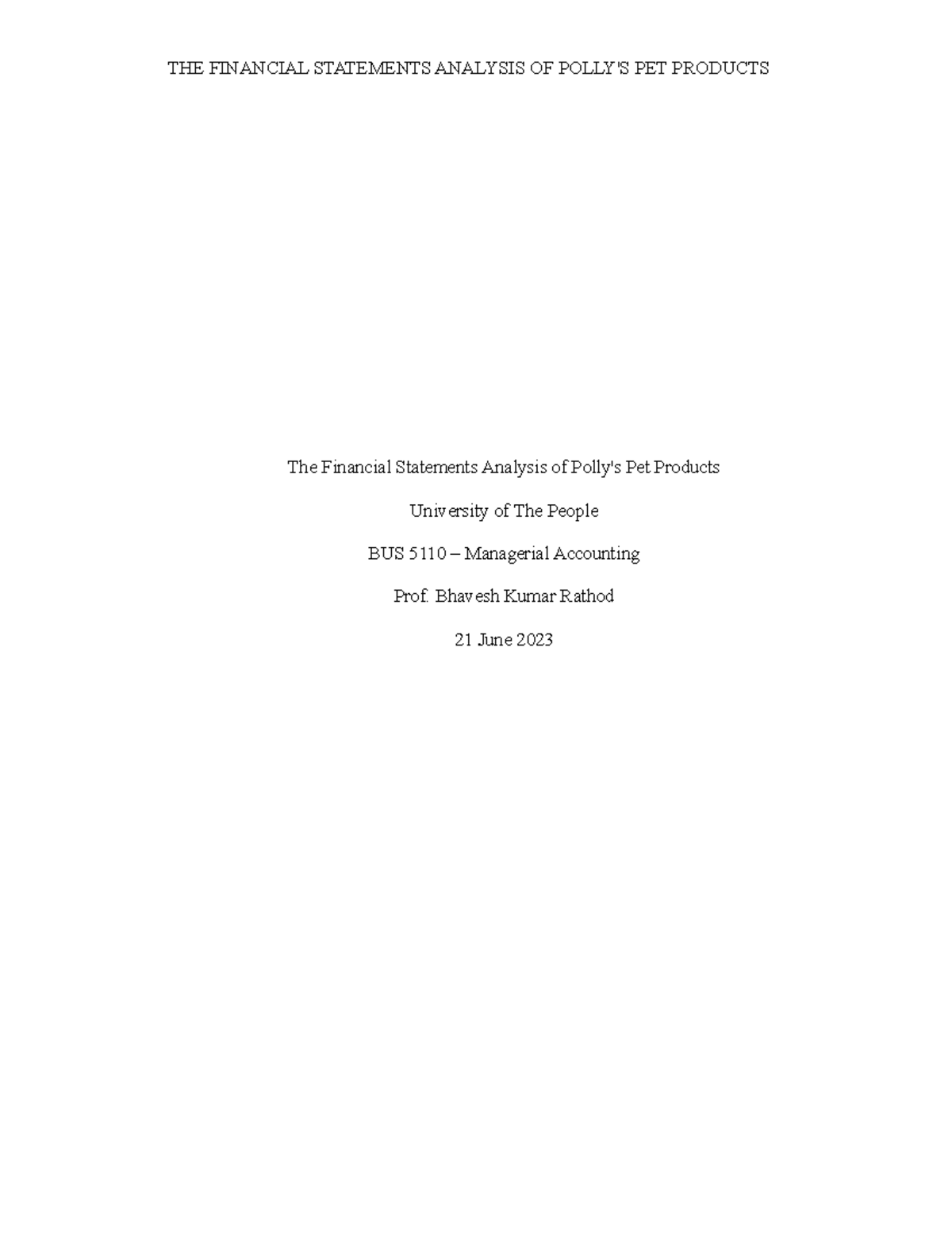 BUS 5110 Week 1 Unit 1 Written Assignment Polly's Pet Products