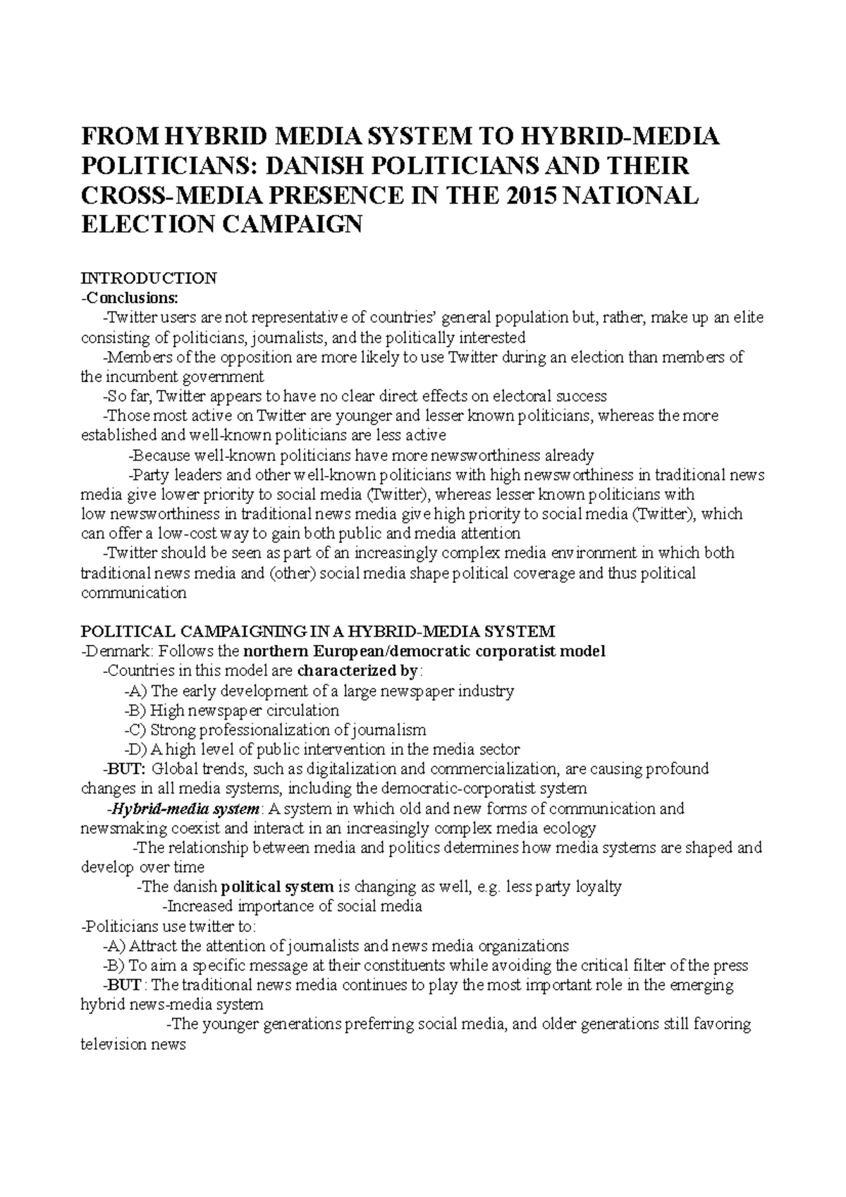 FROM HYBRID MEDIA SYSTEM TO HYBRIDMEDIA POLITICIANS DANISH