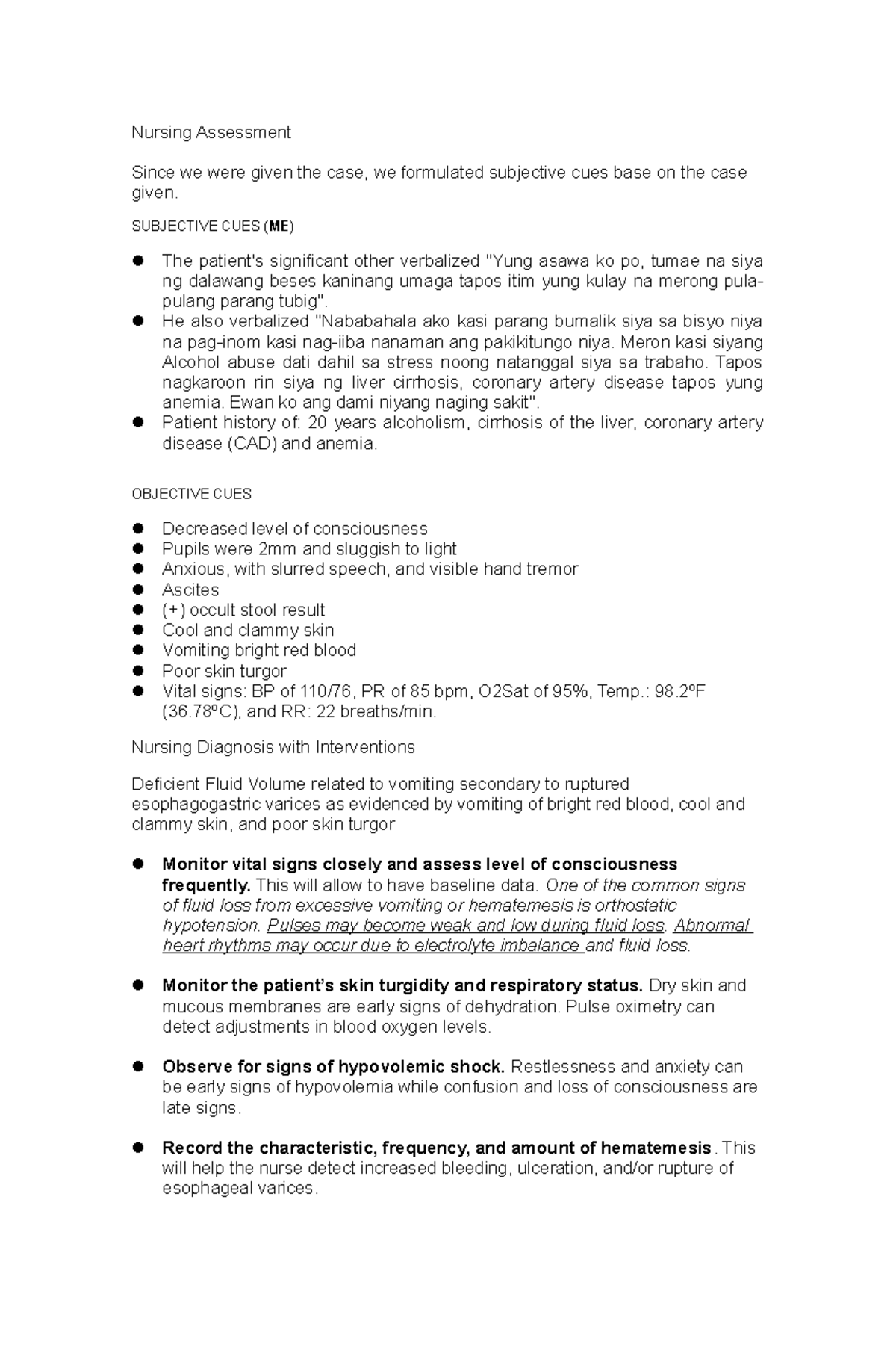 CCN- Nursing- Management - Nursing Assessment Since we were given the ...