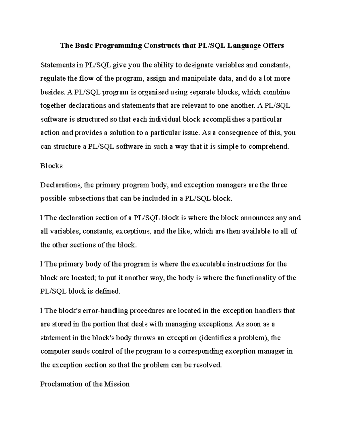 The Basic Programming Constructs that PL - A PL/SQL program is ...