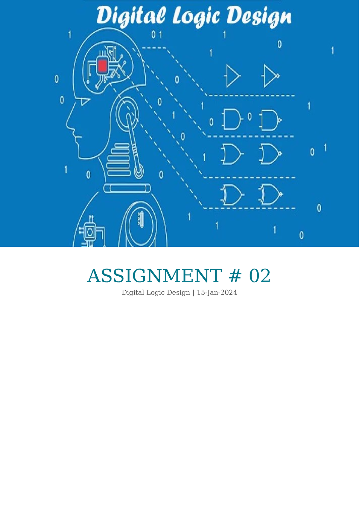 CS302 Assignment No 2 - ASSIGNMENT # Digital Logic Design | 15-Jan ...