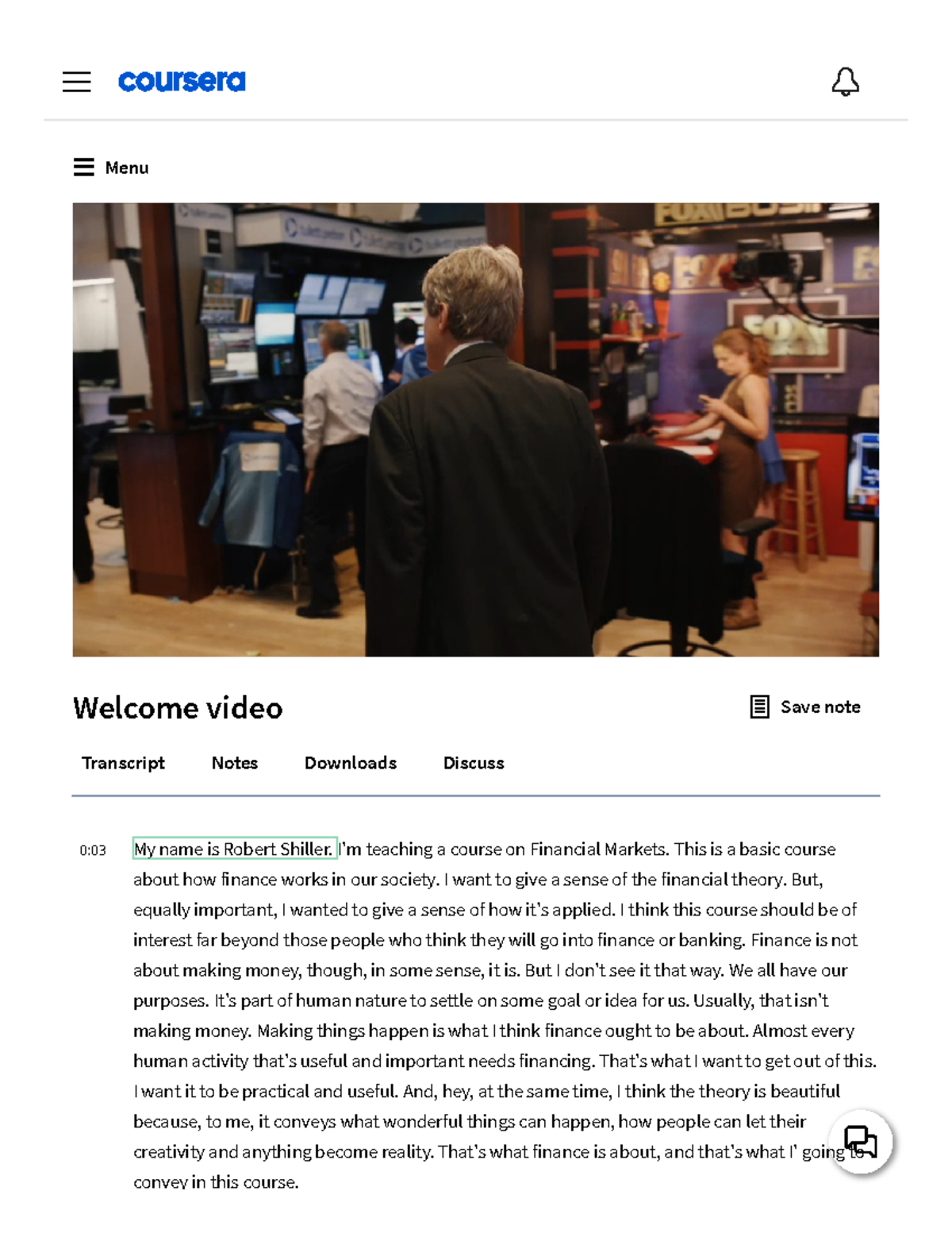 Welcome video Coursera - Menu Transcript Notes Downloads Discuss 0:03 ...