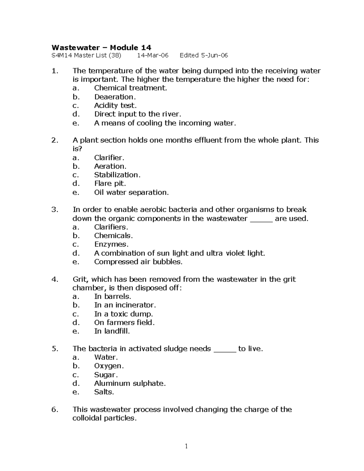 Exam 2014, questions Wastewater Module 14 S4M14 Master List (38) 14
