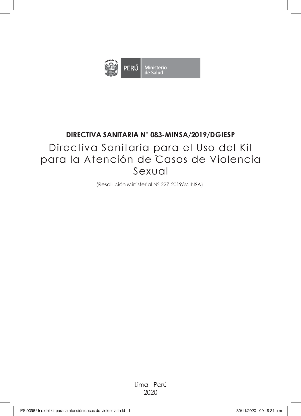 VIOLENCIA VICTIMAS DE AGRESION - DIRECTIVA SANITARIA N° 083-MINSA/2019 ...