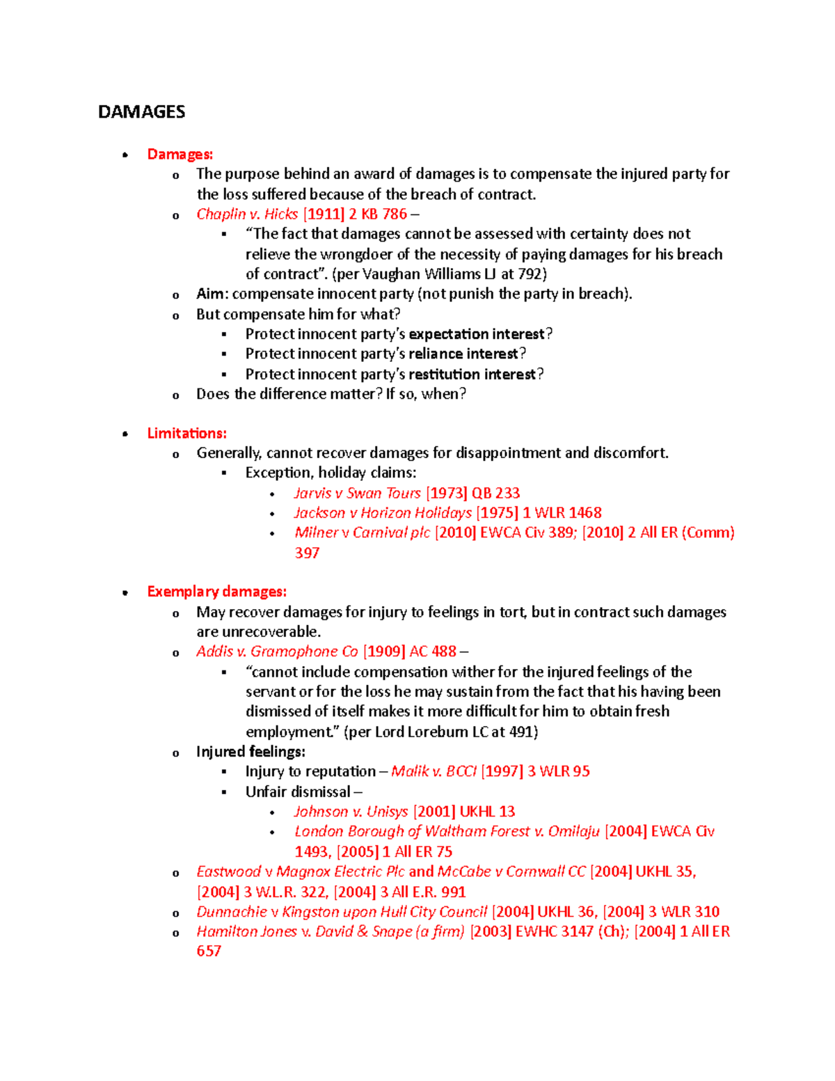 Damages DAMAGES Damages o The purpose behind an award of damages is