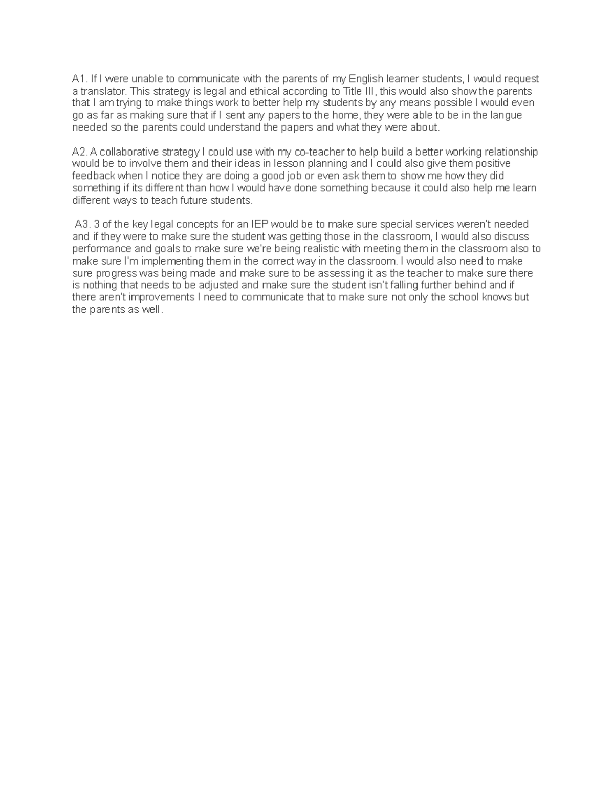 D096 task 3 - task 3 - A1. If I were unable to communicate with the ...